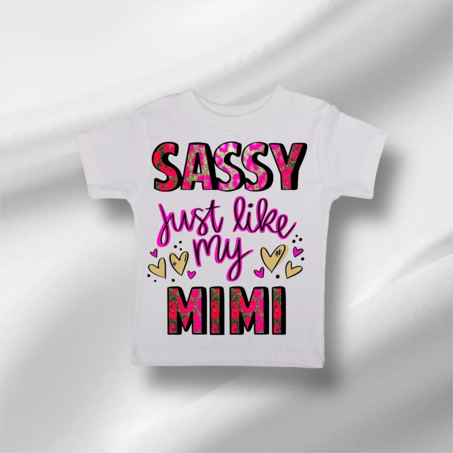 "Sassy just like my MIMI” Tee - Williams Boutique