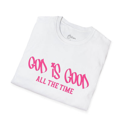 God Is Good All The Time T-Shirt — Faith-Based Christian Tee (Pink Script)