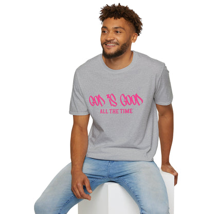 God Is Good All The Time T-Shirt — Faith-Based Christian Tee (Pink Script)