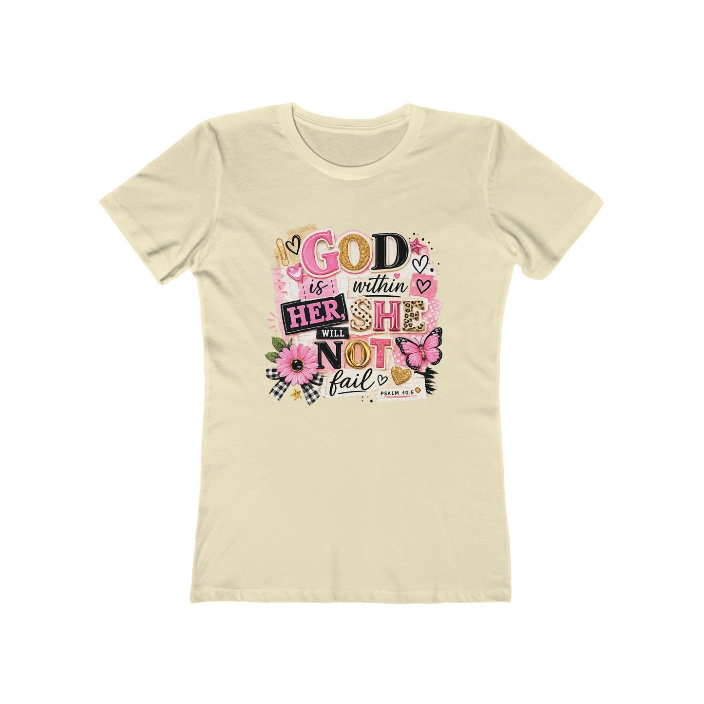 Christian Graphic Tee — "God is Within Her, She Will Not Fail" Women's Shirt