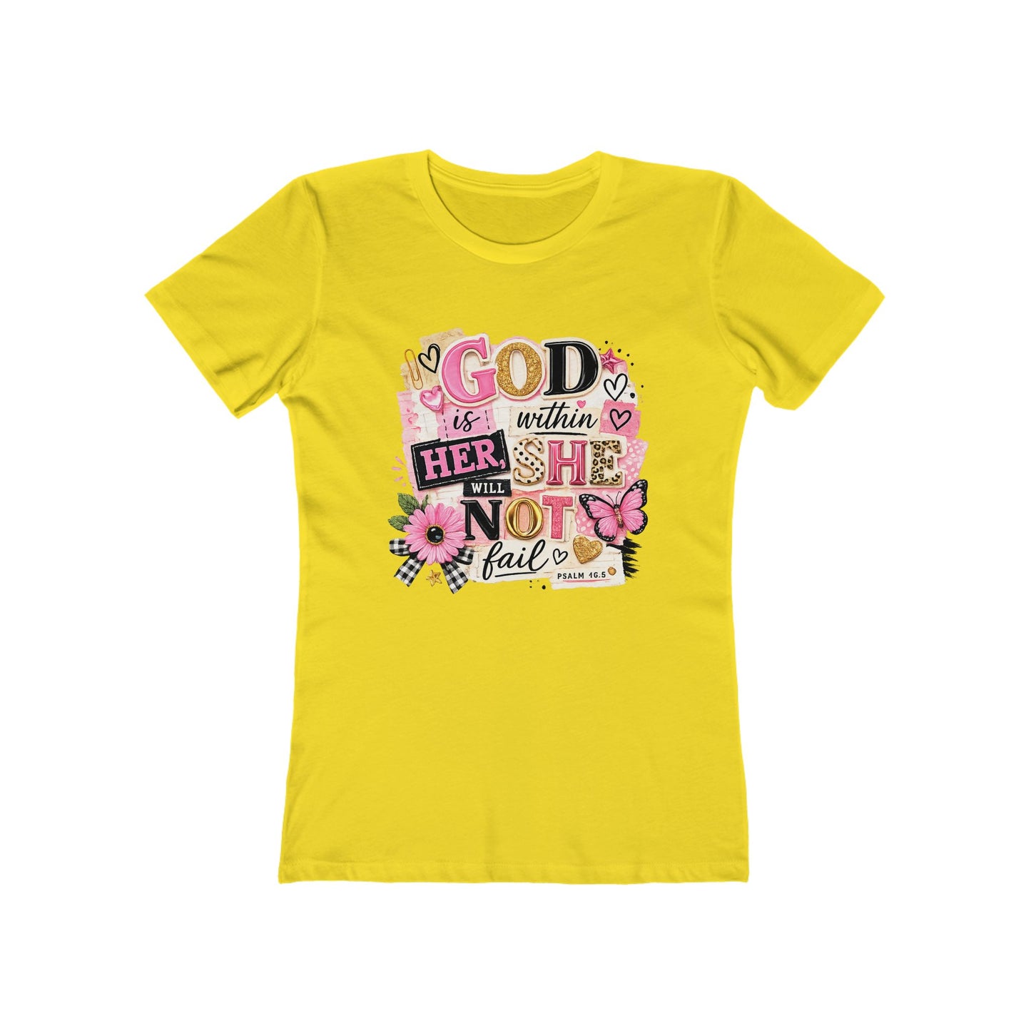 Christian Graphic Tee — "God is Within Her, She Will Not Fail" Women's Shirt