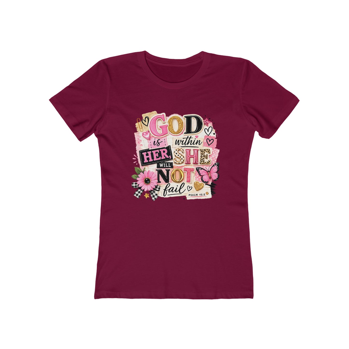Christian Graphic Tee — "God is Within Her, She Will Not Fail" Women's Shirt