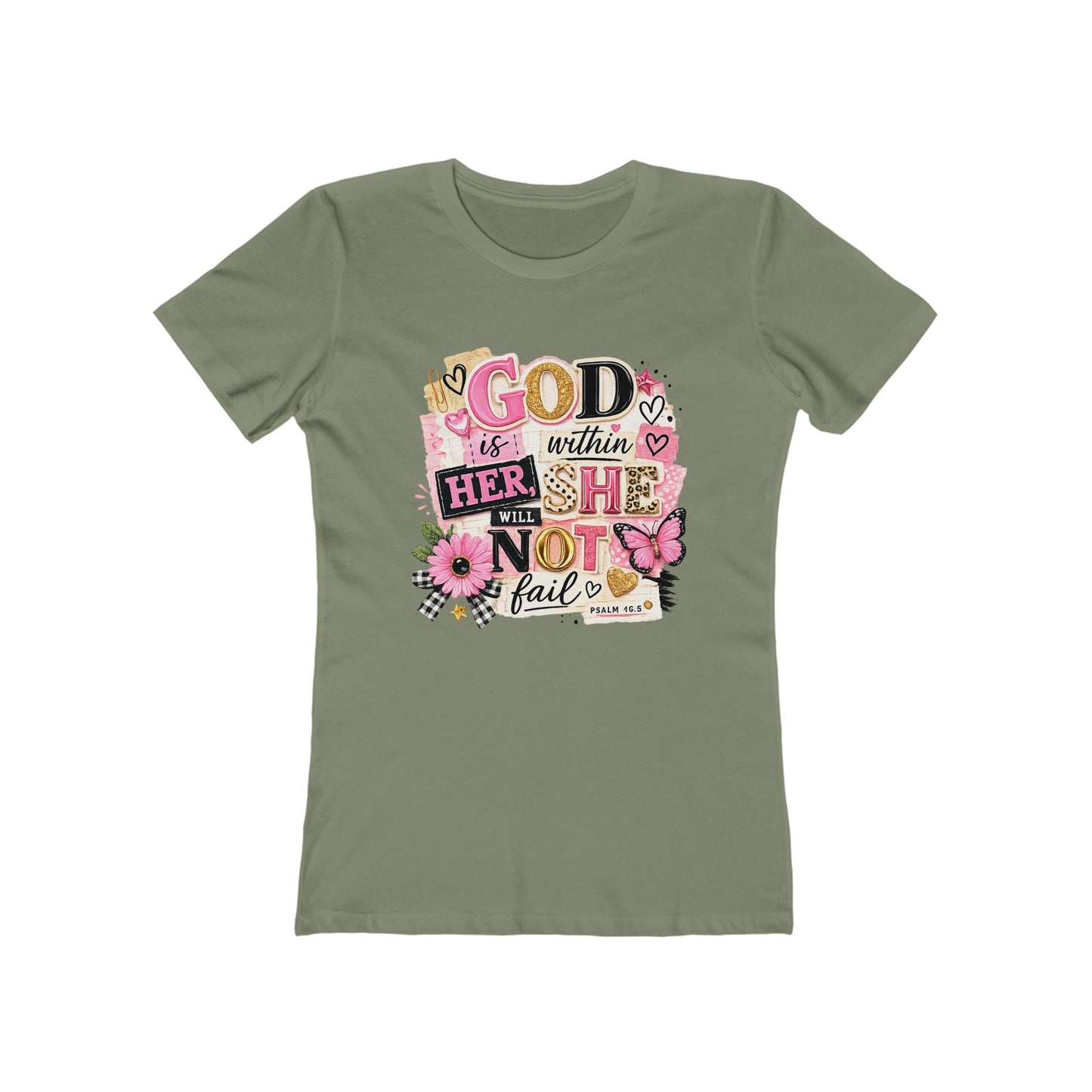 Christian Graphic Tee — "God is Within Her, She Will Not Fail" Women's Shirt