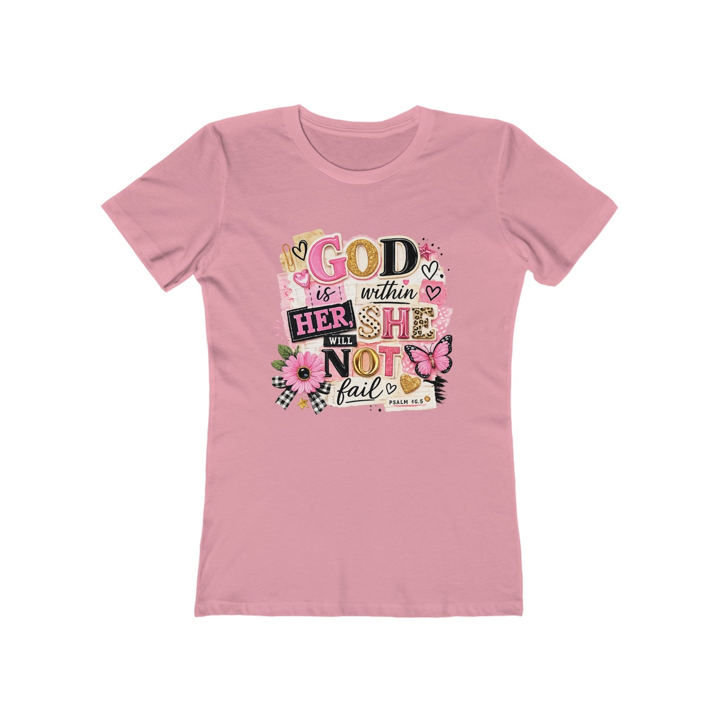 Christian Graphic Tee — "God is Within Her, She Will Not Fail" Women's Shirt
