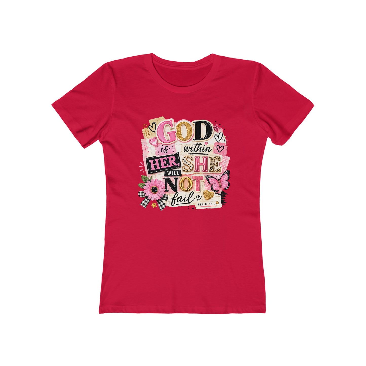Christian Graphic Tee — "God is Within Her, She Will Not Fail" Women's Shirt