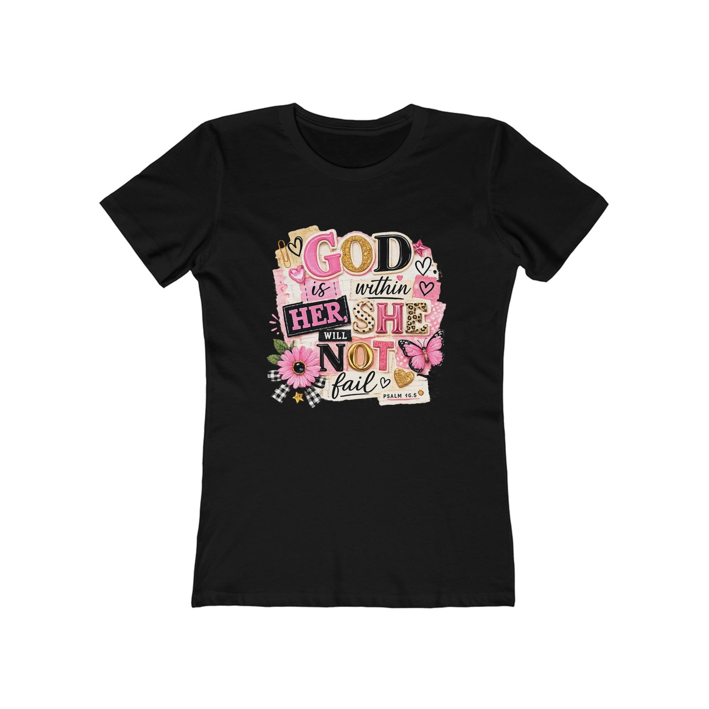 Christian Graphic Tee — "God is Within Her, She Will Not Fail" Women's Shirt