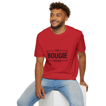 The Bougie Cousin T-Shirt — Funny Family Reunion Tee