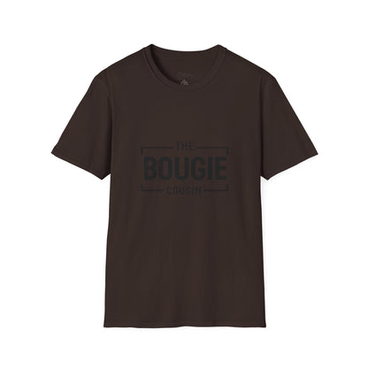 The Bougie Cousin T-Shirt — Funny Family Reunion Tee