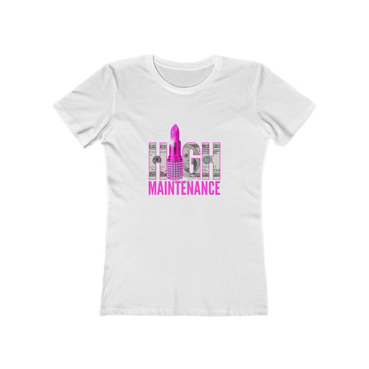 High Maintenance Tee