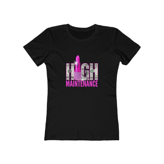 High Maintenance Tee
