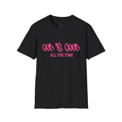 God Is Good All The Time T-Shirt — Faith-Based Christian Tee (Pink Script)