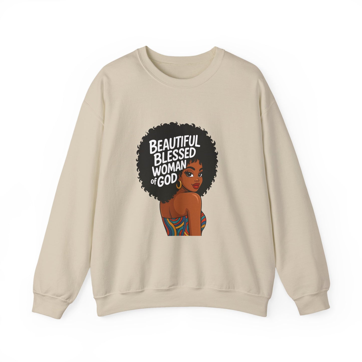 Beautiful Blessed Woman of God Sweatshirt