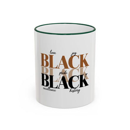 Black Pride Accent Rim Mug – "Black" Typography with Love • Joy • Excellence • History (11oz/15oz)