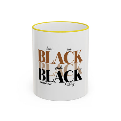 Black Pride Accent Rim Mug – "Black" Typography with Love • Joy • Excellence • History (11oz/15oz)