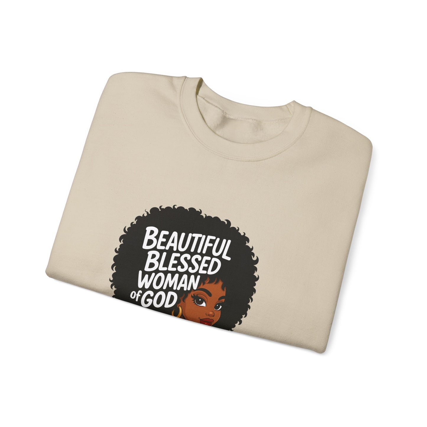 Beautiful Blessed Woman of God Sweatshirt