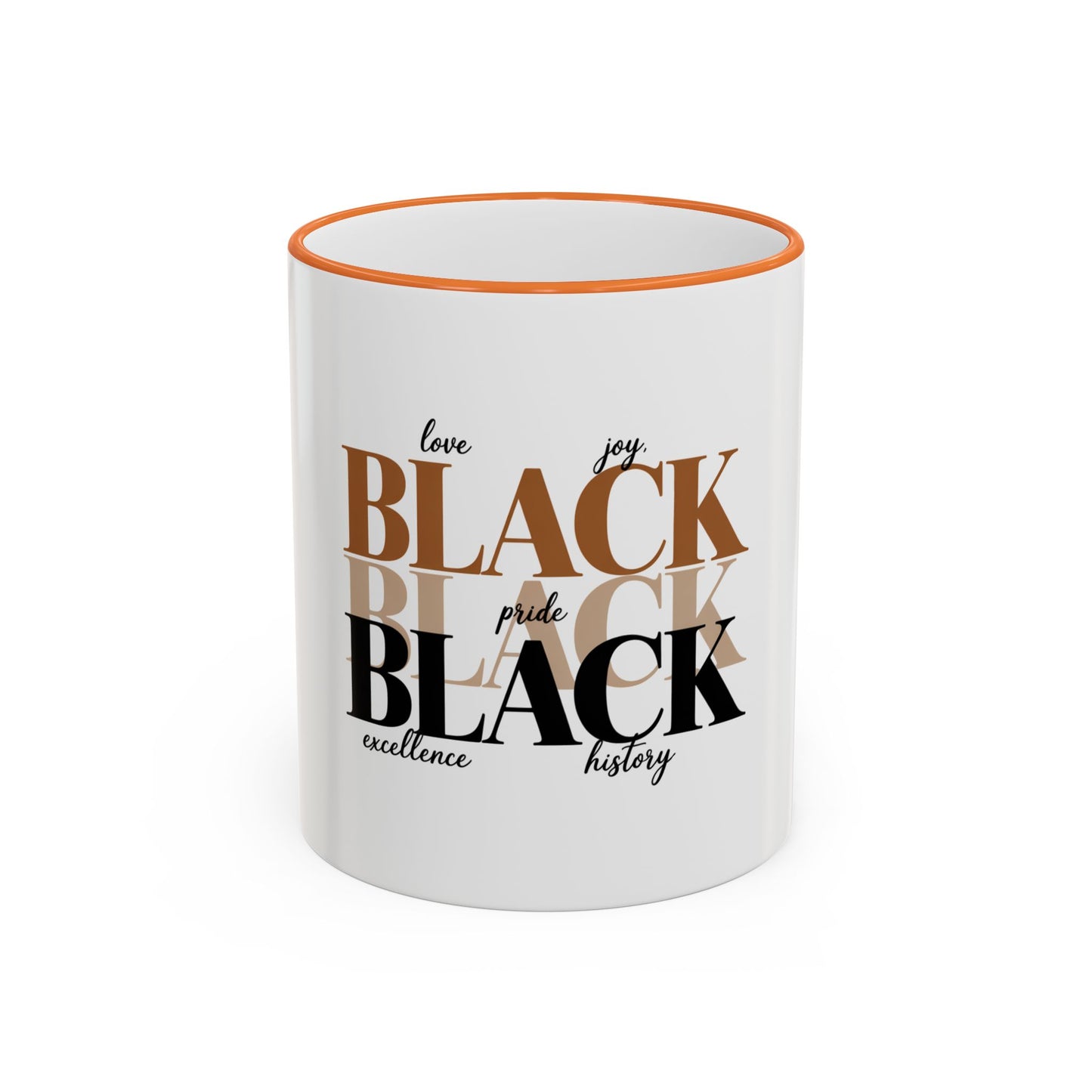 Black Pride Accent Rim Mug – "Black" Typography with Love • Joy • Excellence • History (11oz/15oz)