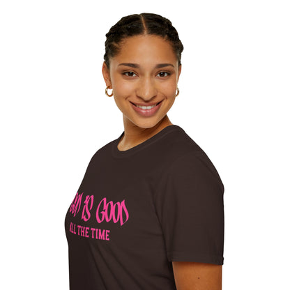 God Is Good All The Time T-Shirt — Faith-Based Christian Tee (Pink Script)