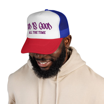 God Is Good All The Time Trucker Cap — Christian Faith Mesh Baseball Hat