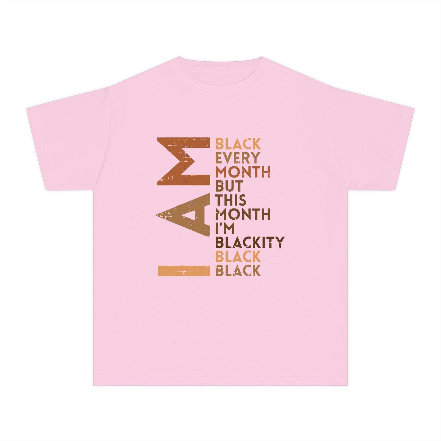 Youth Tee — "I AM Black Every Month" Empowerment Shirt