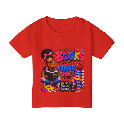 Books Are My Superpower Toddler T-Shirt
