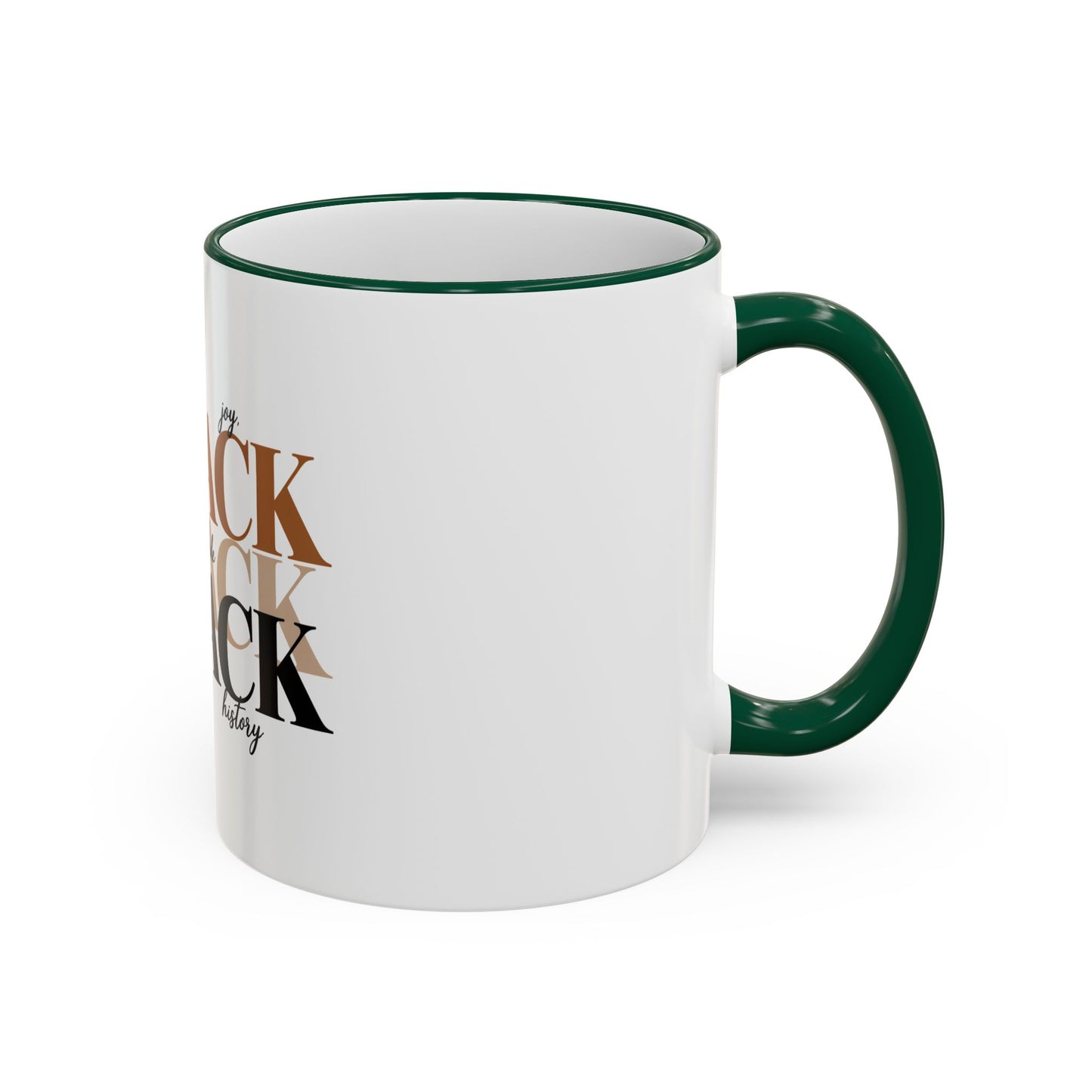 Black Pride Accent Rim Mug – "Black" Typography with Love • Joy • Excellence • History (11oz/15oz)