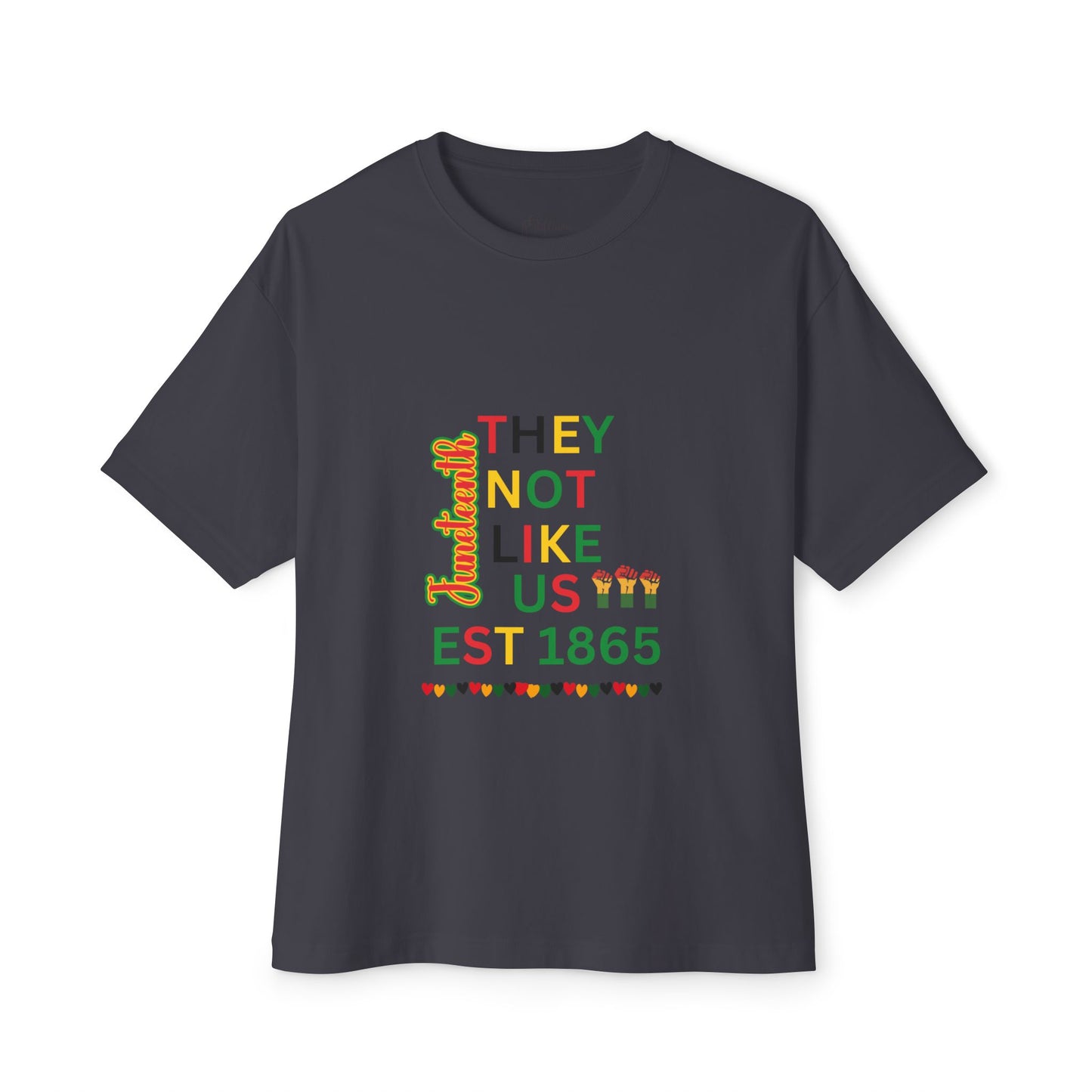 They Not Like Us Est. 1865 T-Shirt — Vintage Civil Rights Tribute Tee