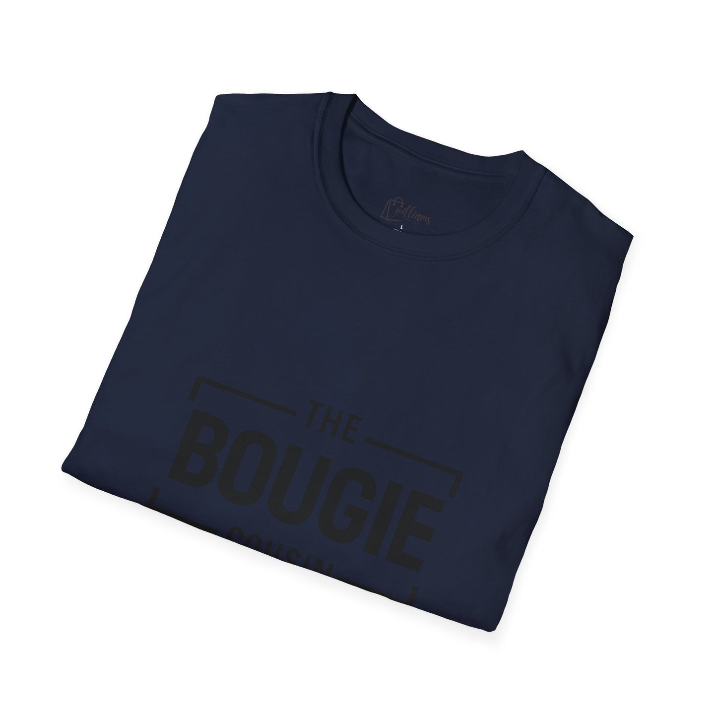 The Bougie Cousin T-Shirt — Funny Family Reunion Tee