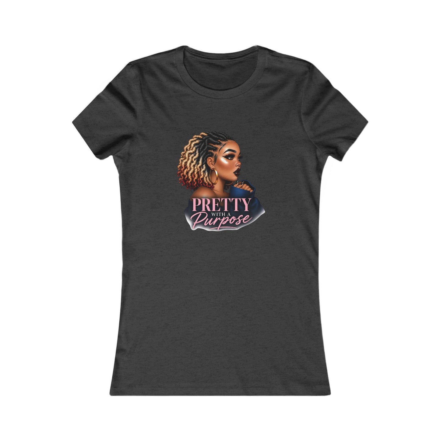 Pretty With Purpose Tee — Women's Empowerment Graphic Shirt