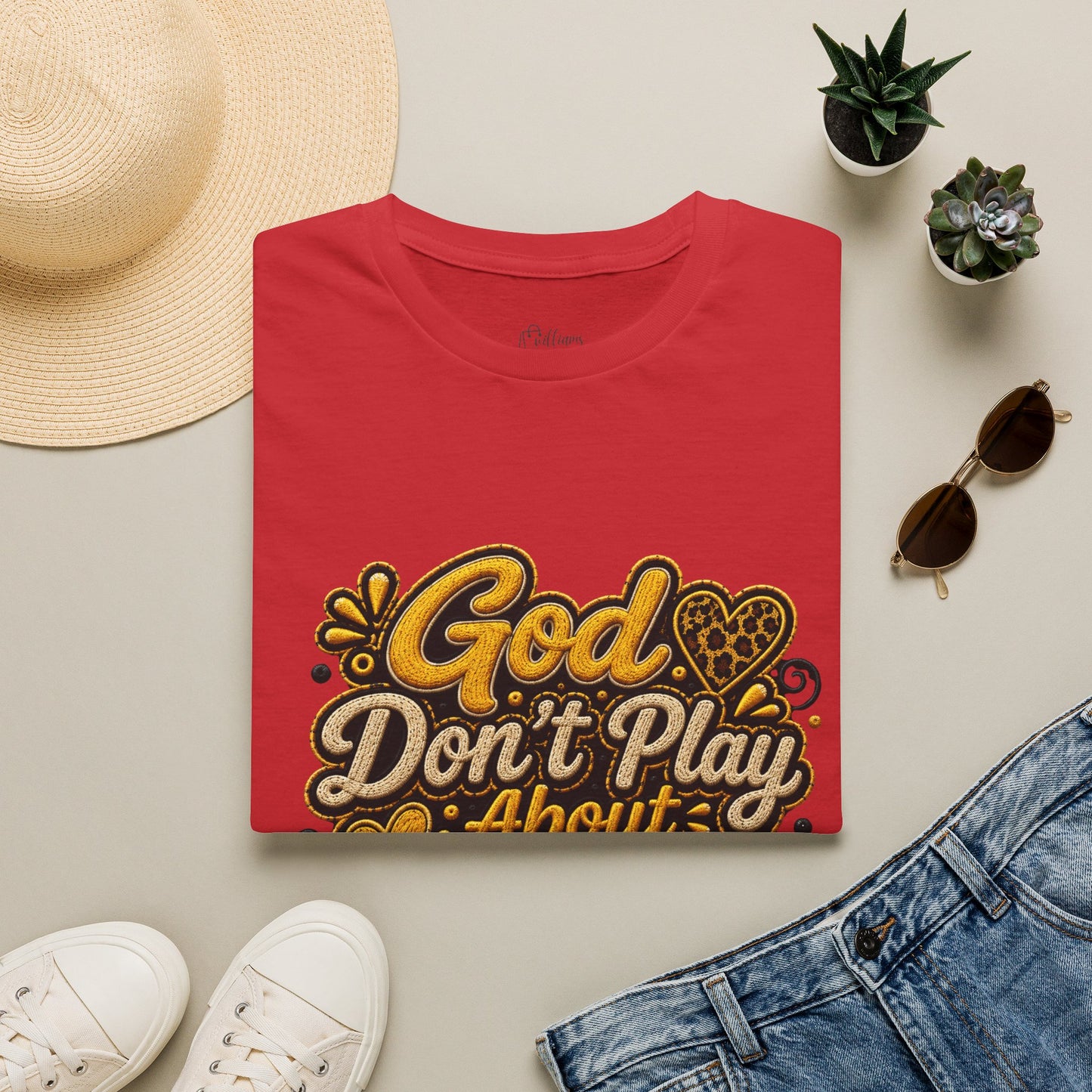 God Don’t Play About Me T-Shirt — Faith-Based Christian Graphic Tee