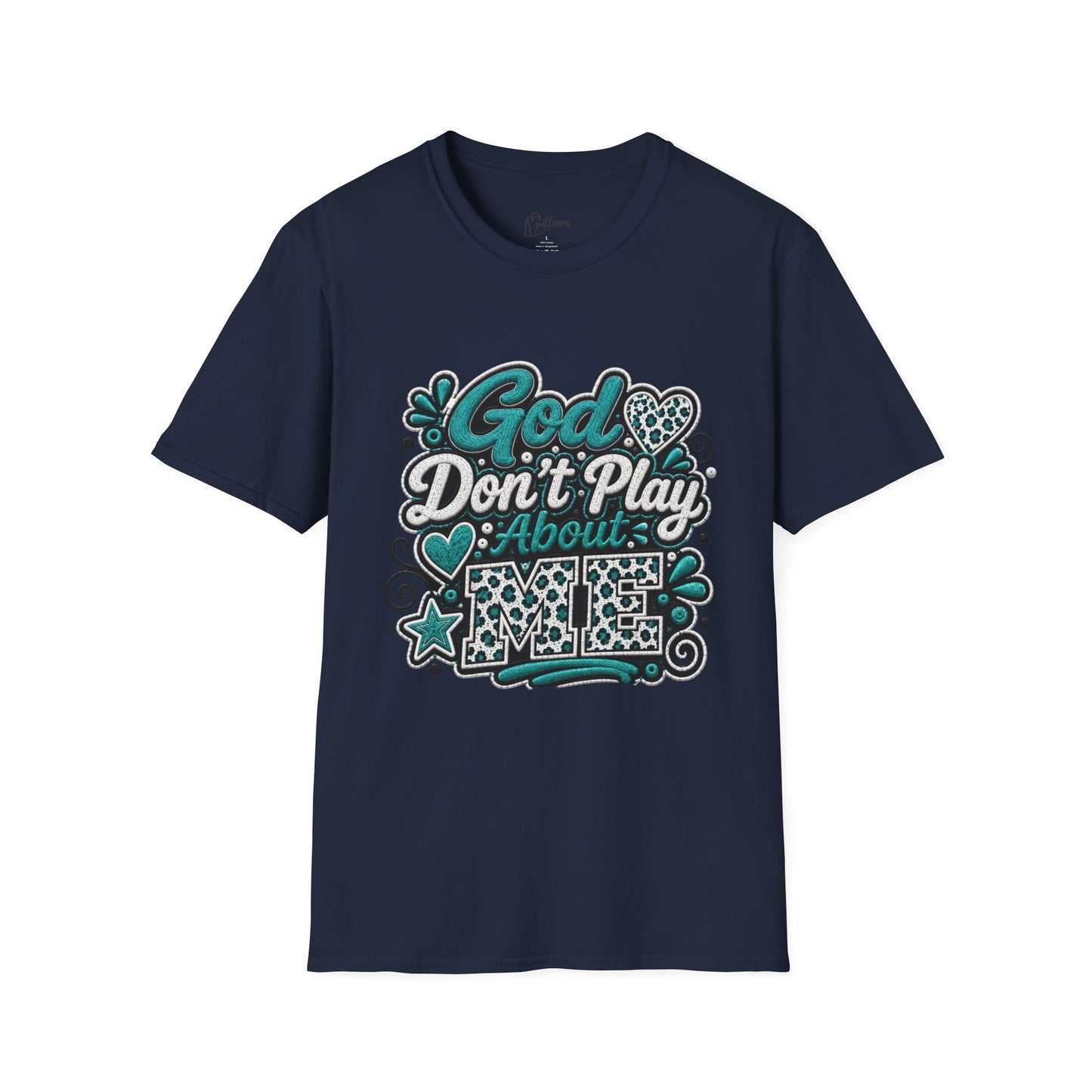 T-Shirt — "God Don't Play About Me" Inspirational Faith Graphic Tee