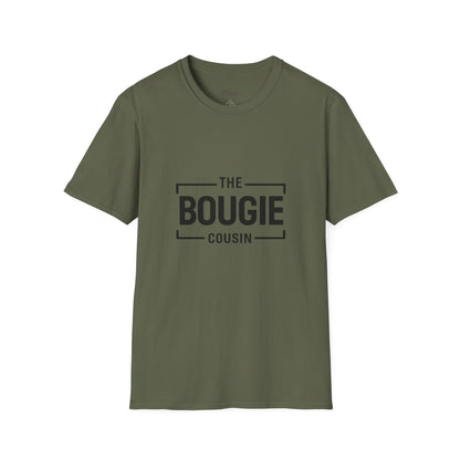 The Bougie Cousin T-Shirt — Funny Family Reunion Tee