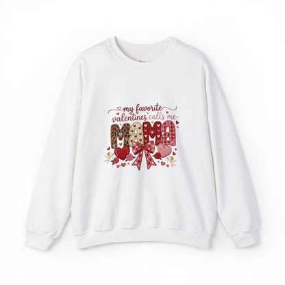 Valentine Calls Me Mama Sweatshirt — Crewneck