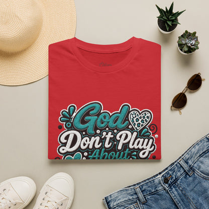 T-Shirt — "God Don't Play About Me" Inspirational Faith Graphic Tee