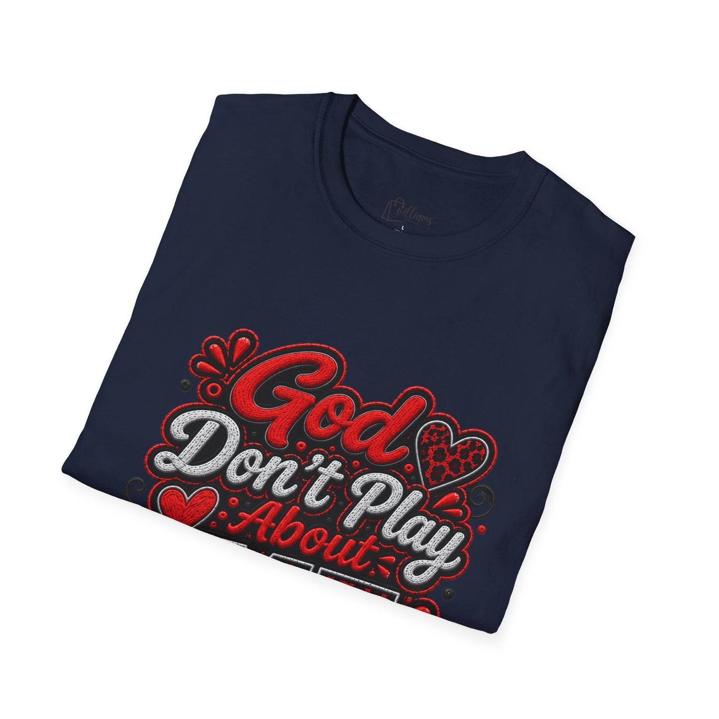 T-Shirt — "God Don’t Play About Me" Bold Script Christian Graphic Tee
