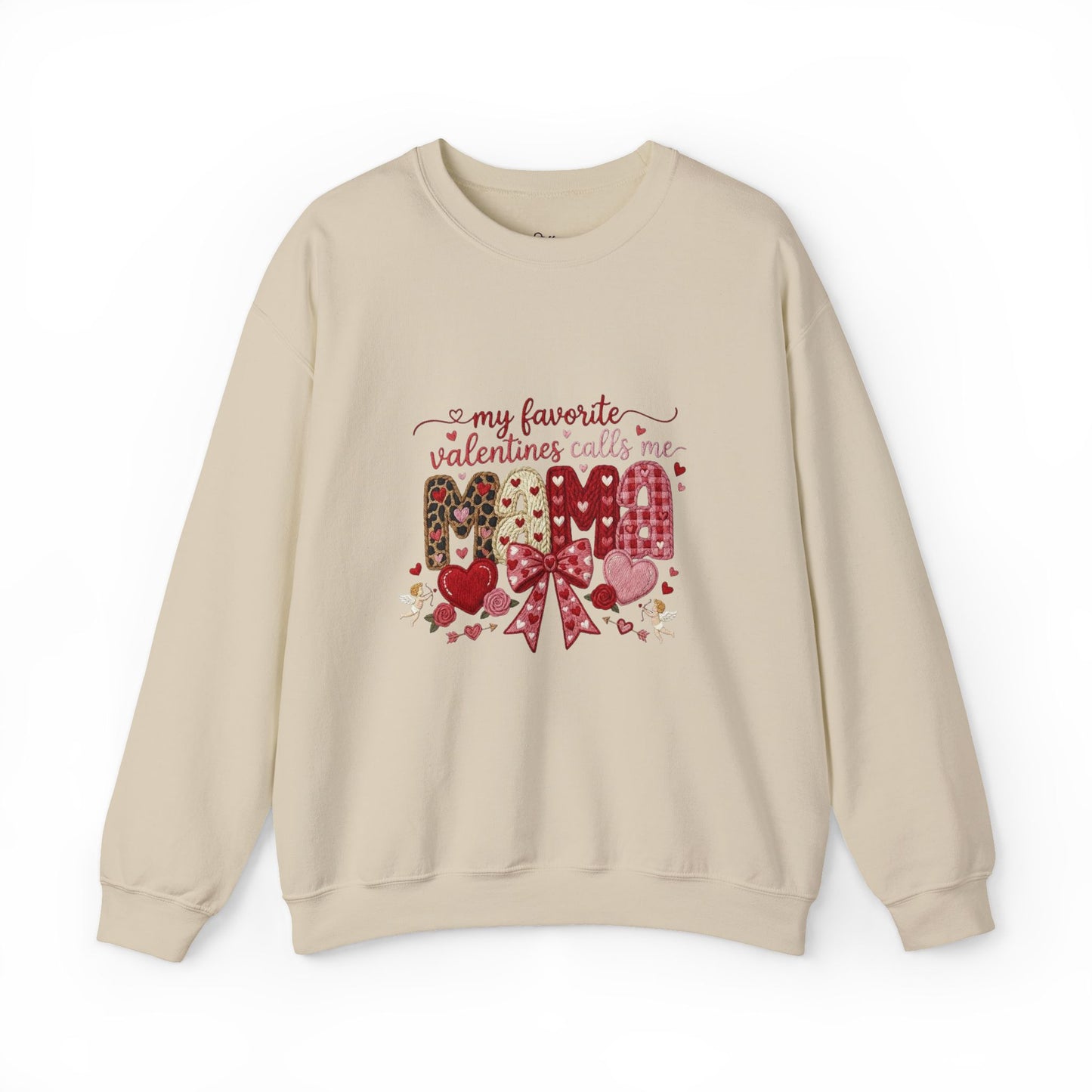 Valentine Calls Me Mama Sweatshirt — Crewneck