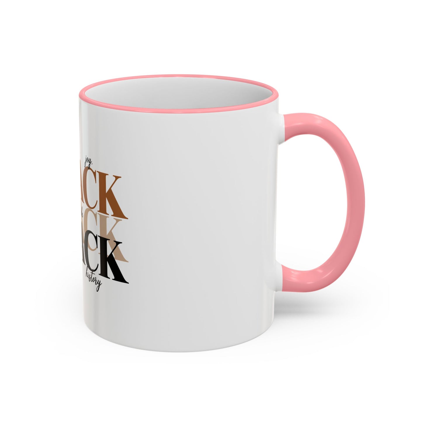 Black Pride Accent Rim Mug – "Black" Typography with Love • Joy • Excellence • History (11oz/15oz)