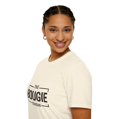The Bougie Cousin T-Shirt — Funny Family Reunion Tee