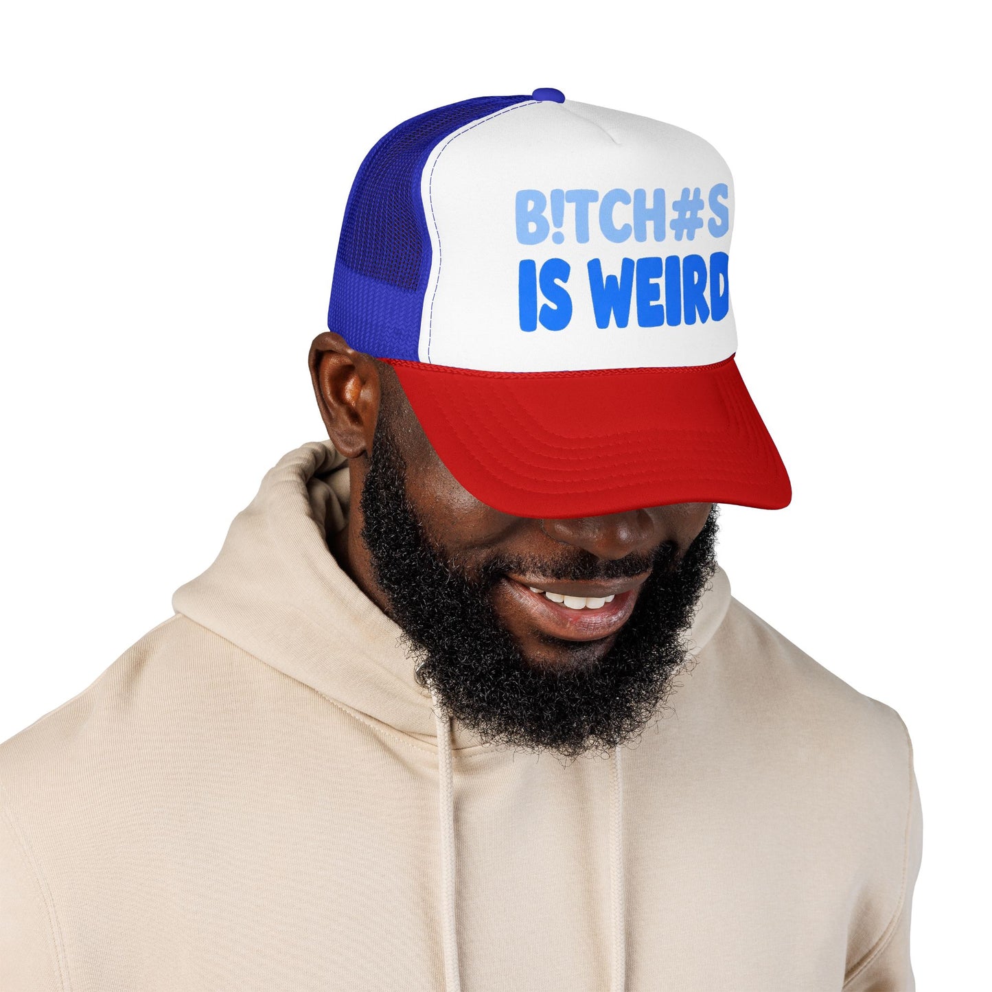 Trucker Hat — “B!TCH#S IS WEIRD” Bold Blue Foam Trucker Hat