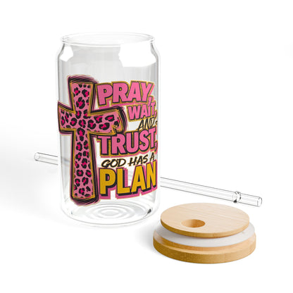 Christian Sipper Glass 16oz — “Pray, Wait, Trust; God Has a Plan”