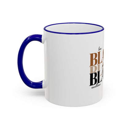 Black Pride Accent Rim Mug – "Black" Typography with Love • Joy • Excellence • History (11oz/15oz)