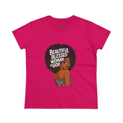 Beautiful Blessed Woman of God Tee — Women's Faith Graphic T-Shirt