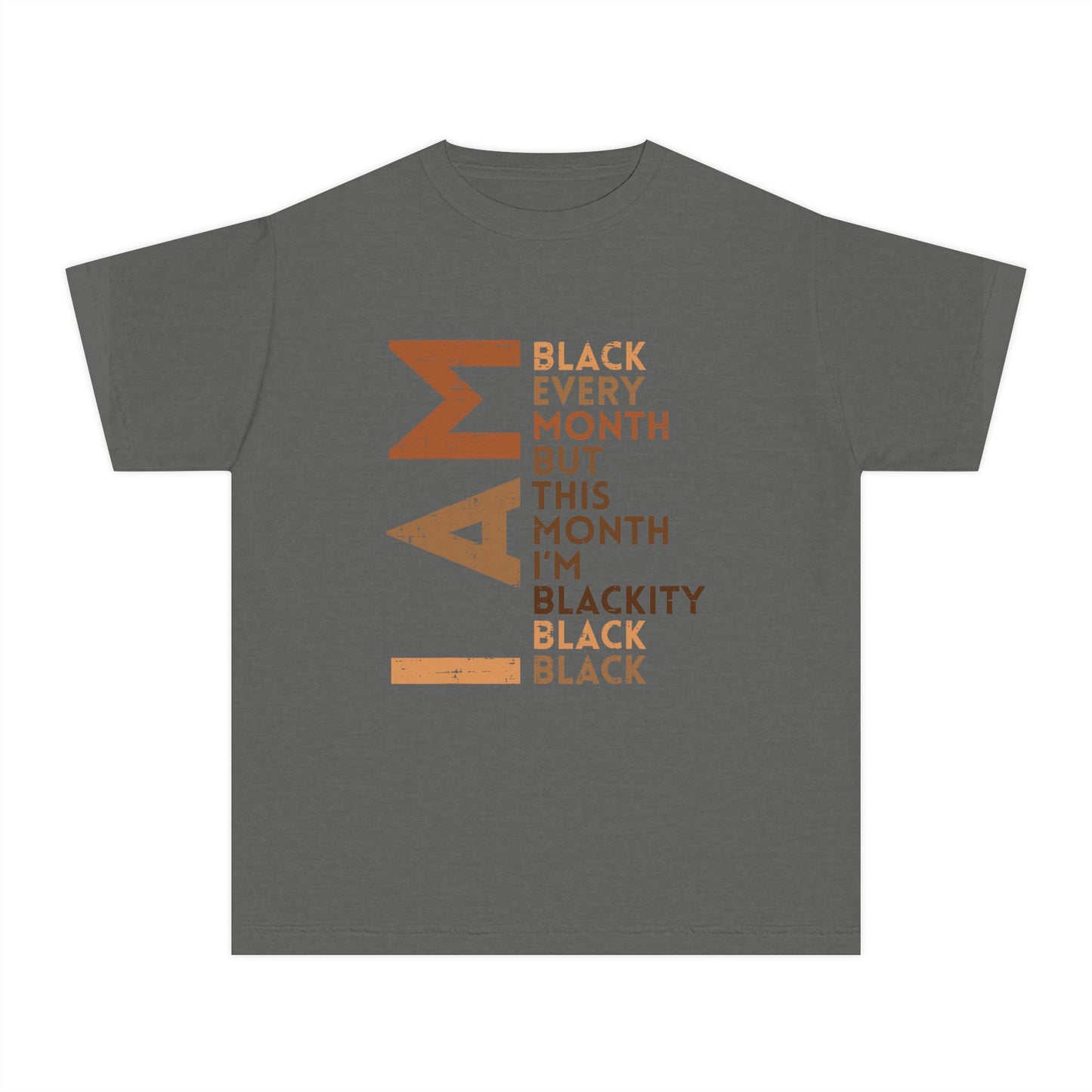 Youth Tee — "I AM Black Every Month" Empowerment Shirt