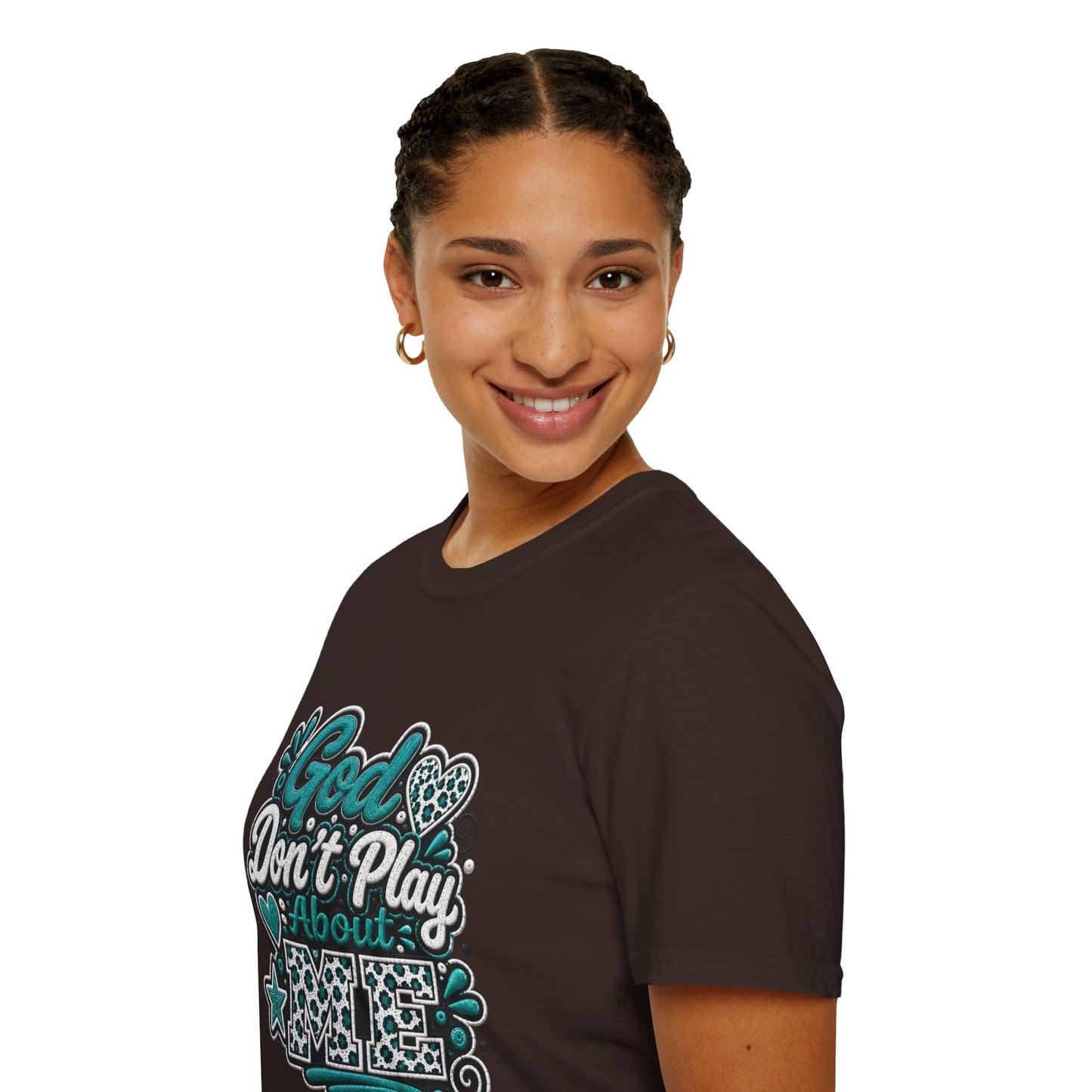 T-Shirt — "God Don't Play About Me" Inspirational Faith Graphic Tee