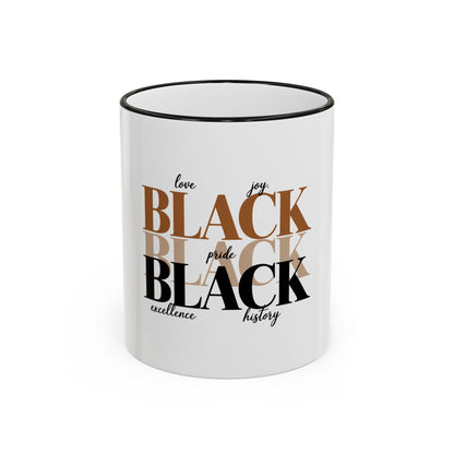 Black Pride Accent Rim Mug – "Black" Typography with Love • Joy • Excellence • History (11oz/15oz)
