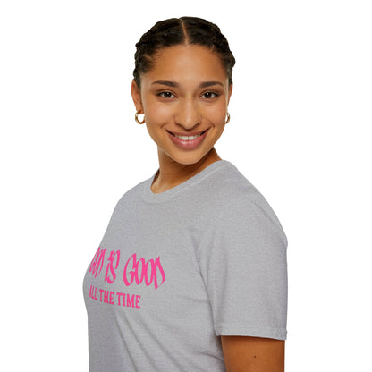 God Is Good All The Time T-Shirt — Faith-Based Christian Tee (Pink Script)