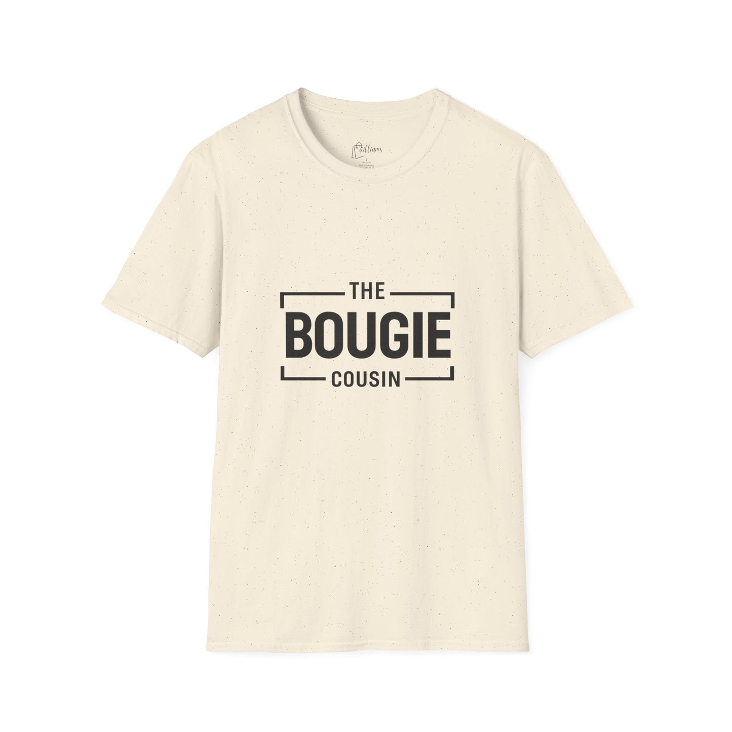 The Bougie Cousin T-Shirt — Funny Family Reunion Tee