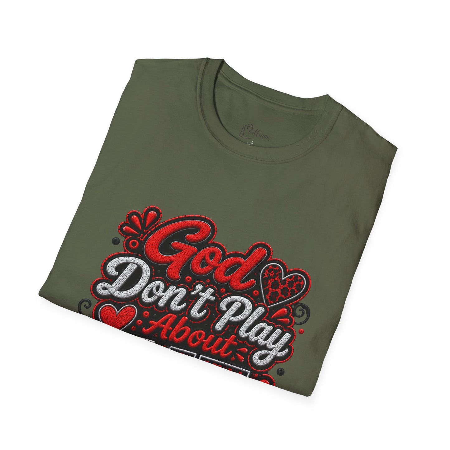 T-Shirt — "God Don’t Play About Me" Bold Script Christian Graphic Tee