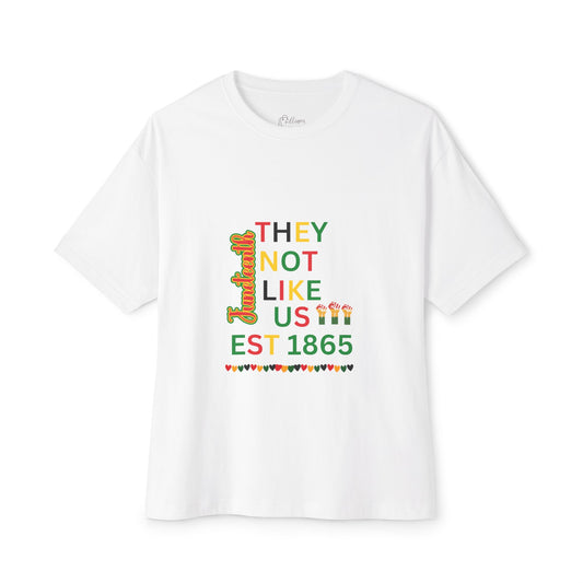 They Not Like Us Est. 1865 T-Shirt — Vintage Civil Rights Tribute Tee