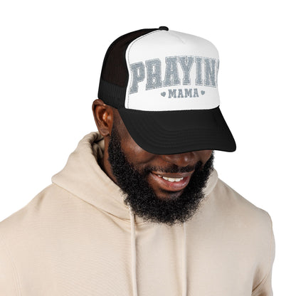 Praying Mama Foam Trucker Hat, Stylish Embroidered Cap, Gift for Moms, Summer Fashion, Casual Wear, Faith-Based Gift