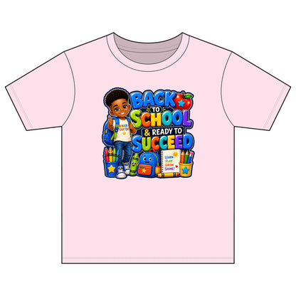 Back to School Tee - "Back to School & Ready to Succeed" Youth T-Shirt